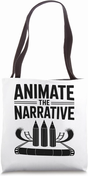 Animate The Narrative Animation Sketch Animate Storytelling Tote Bag