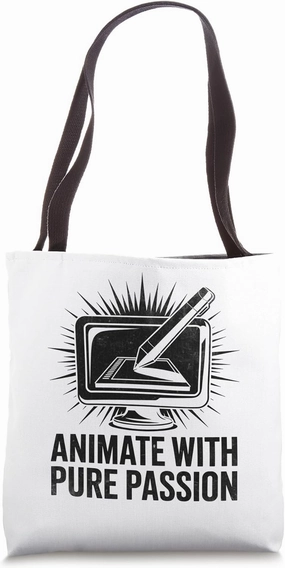 Animate With Pure Passion Animation Draw Sketch Animate Tote Bag