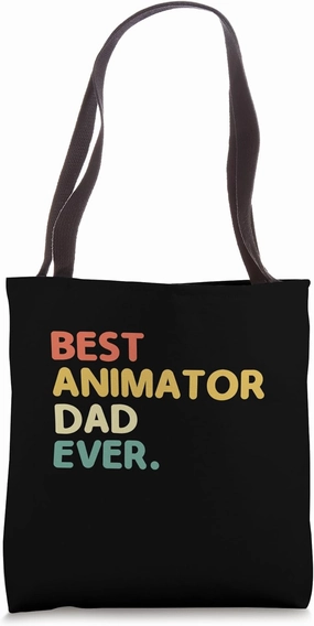 Best Animator Dad Ever Animation Draw Animate Storytelling Tote Bag