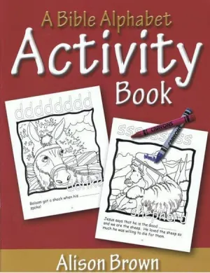 Bible Alphabet Activity Book, A