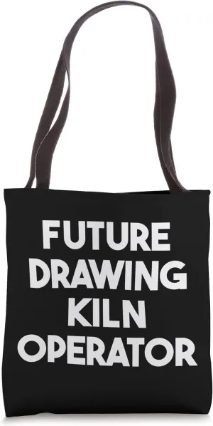 Future Drawing Kiln Operator Tote Bag