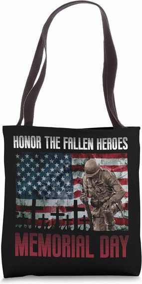 Honor The Fallen Heroes Soldier Memorial Day Tote Bag