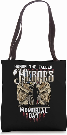 Honor The Fallen Heroes Soldier Memorial Day Tote Bag