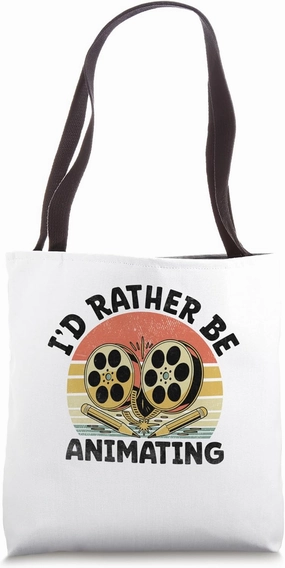 I'd Rather Be Animating Animation Draw Animate Storytelling Tote Bag