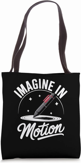 Imagine In Motion Animation Draw Sketch Animate Storytelling Tote Bag
