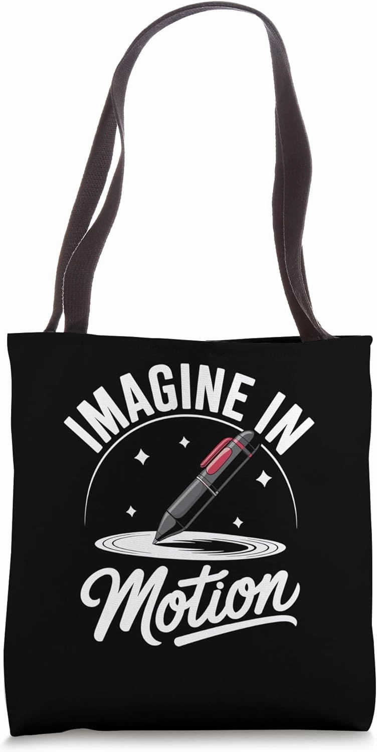 Imagine In Motion Animation Draw Sketch Animate Storytelling Tote Bag