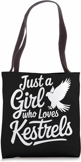 Kestrel Lover Just A Girl Who Loves Kestrels Tote Bag