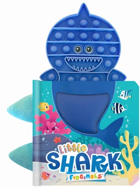 Little Shark - Your Sensory Fidget Friend Board Book