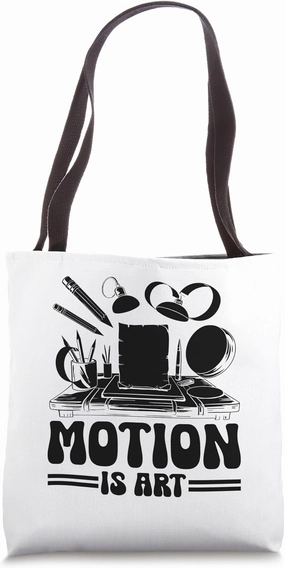 Motion Is Art Animation Draw Sketch Animate Storytelling Tote Bag