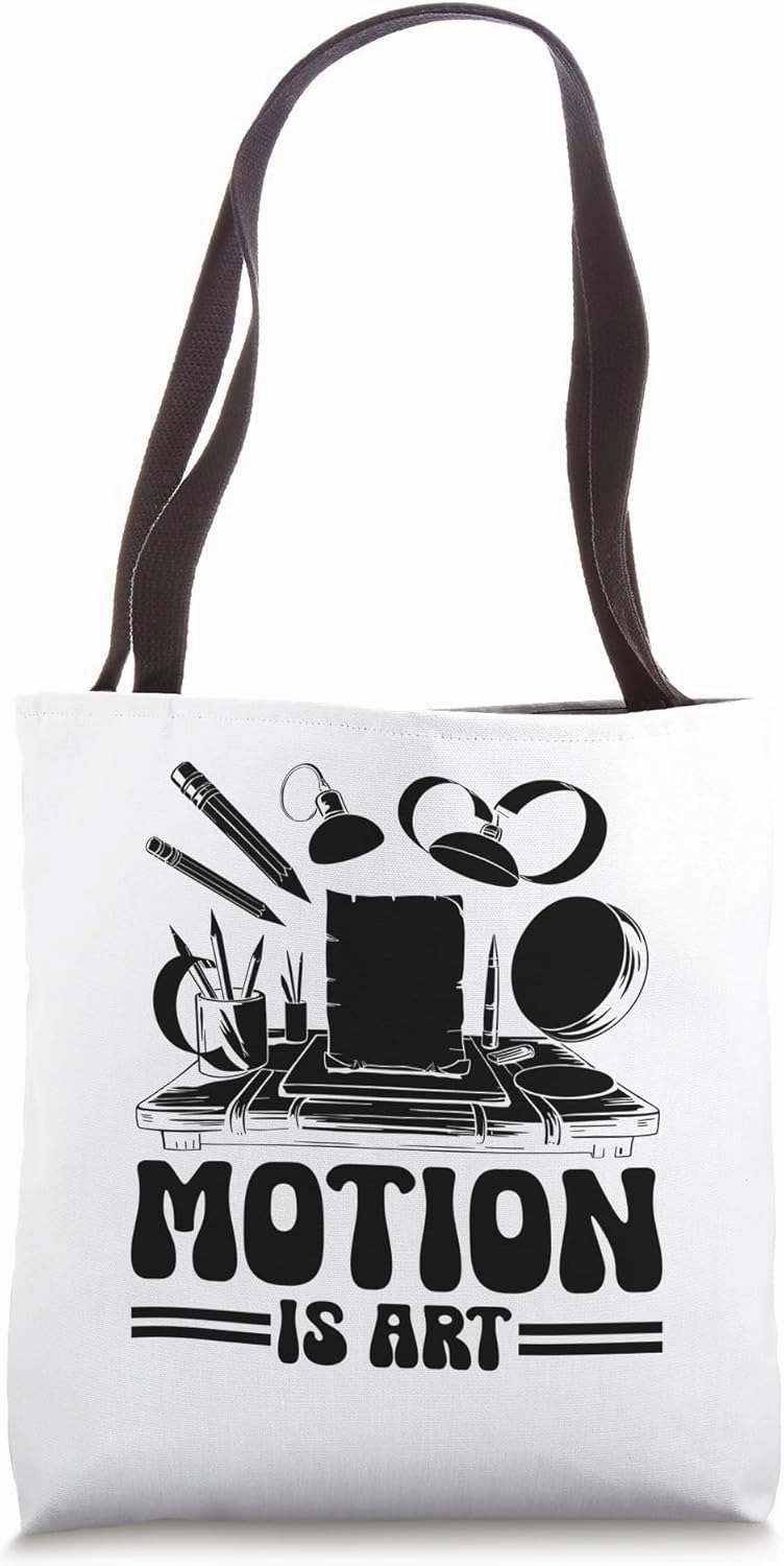 Motion Is Art Animation Draw Sketch Animate Storytelling Tote Bag