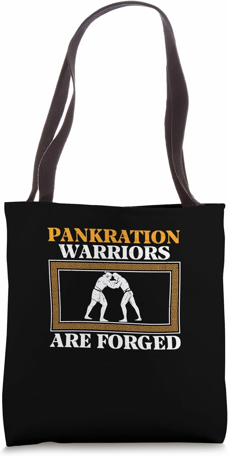 Pankration Warriors Are Forged Awesome Pankratiasts Pankrate Tote Bag