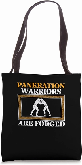 Pankration Warriors Are Forged Awesome Pankratiasts Pankrate Tote Bag