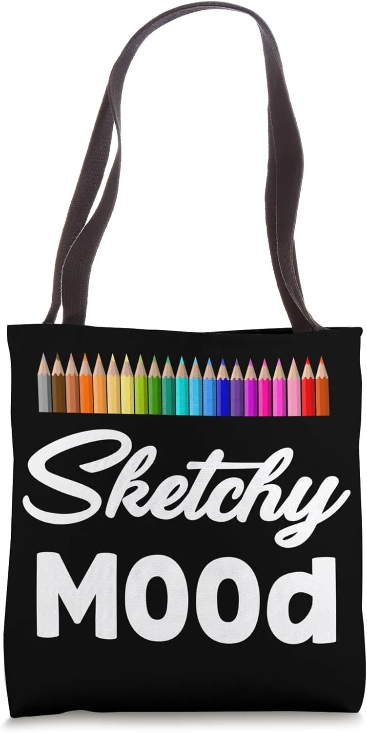Sketchy Mood Sketch Artist Painter Drawing Portraitist Tote Bag