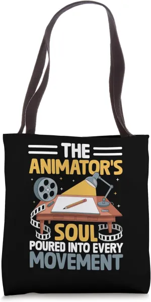 The Animator's Soul Poured Into Every Movement Draw Animate Tote Bag