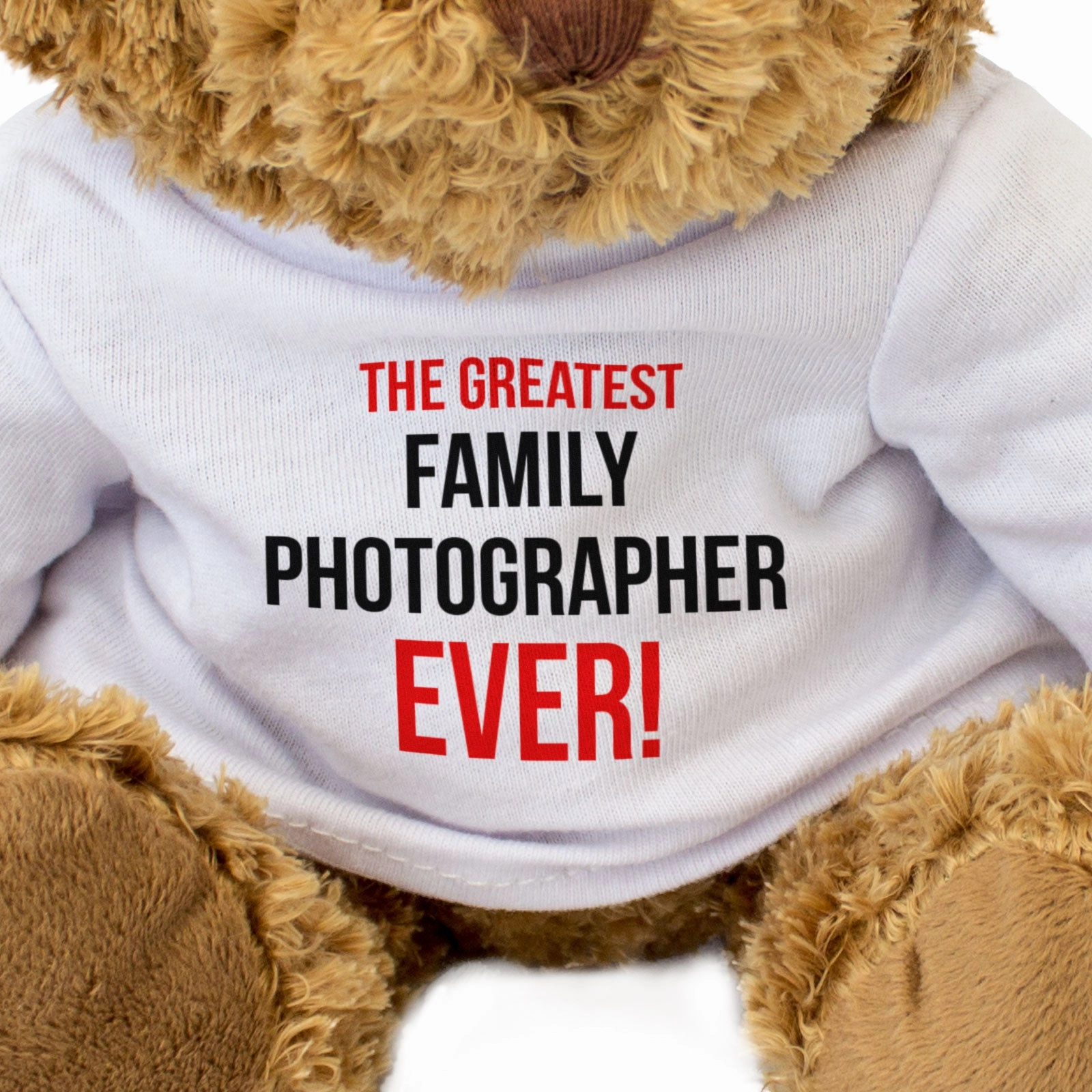 THE GREATEST FAMILY PHOTOGRAPHER EVER - Teddy Bear - Cute - Gift Present