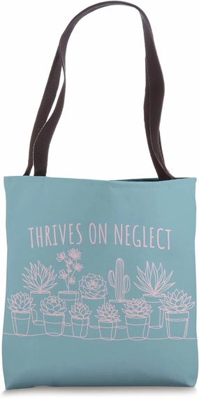 Thrives On Neglect, Funny Minimalist Succulent Plant Graphic Tote Bag