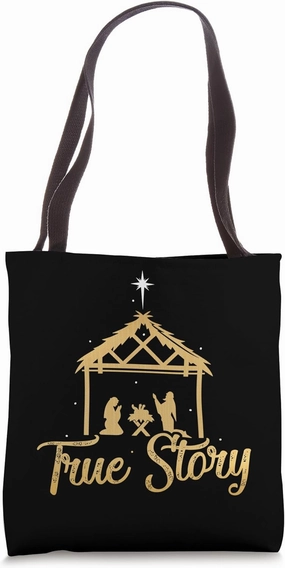 True Story Christmas Advent Nativity Scene Tote Bag