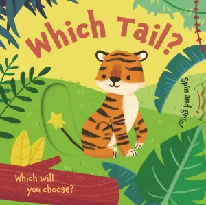 Which Tail? Board Book